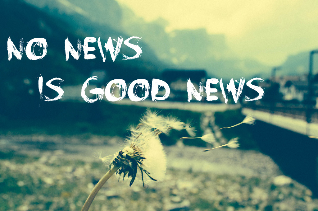 Now news good news. Good News. No News. No News is good News. No News is good News картинки.
